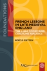 French Lessons in Late-Medieval England : The "Liber Donati" and "Commune Parlance" - Book
