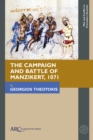 The Campaign and Battle of Manzikert, 1071 - Book