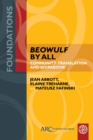 Beowulf by All : Community Translation and Workbook - Book