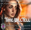 Time Will Tell (Tilli Of Kingsfoot, Book 1) - eAudiobook