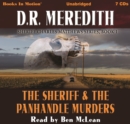 The Sheriff and the Panhandle Murders (Sheriff Charles Matthews Series, Book 1) - eAudiobook