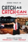 Catch as Catch Can - Book