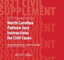 June 2021 Supplement to North Carolina Pattern Jury Instructions for Civil Cases - Book