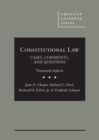 Constitutional Law : Cases, Comments, and Questions - Book