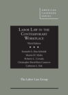 Labor Law in the Contemporary Workplace - Book