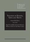 Taxation of Estates, Gifts and Trusts - Book