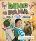 Dino Dana Dino Activity Guide : Experiments, Coloring, Fun Facts and More (Dinosaur kids books, Fossils and prehistoric creatures) (Ages 4-8) - Book