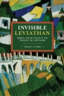 Invisible Leviathan : Marx's Law of Value in the Twilight of Capitalism - Book