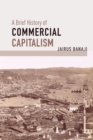 A Brief History of Commercial Capitalism - eBook