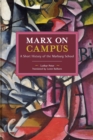 Marx on Campus : A Short History of the Marburg School - Book