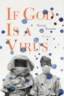 If God Is a Virus - eBook