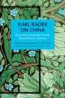 Karl Radek on China : Documents from the Former Secret Soviet Archives - Book