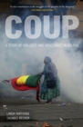 Coup : A Story of Violence and Resistance in Bolivia - eBook