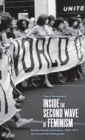 Inside the Second Wave of Feminism : A Participant's Account of Boston Female Liberation, 1968-1972 - Book