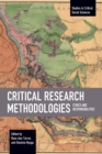 Critical Research Methodologies : Ethics and Responsibilities - Book