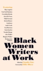 Black Women Writers at Work - Book