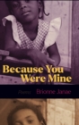 Because You Were Mine - Book