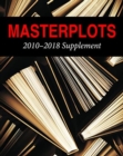 Masterplots, 2010-2018 Supplement - Book