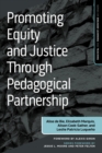 Promoting Equity and Justice Through Pedagogical Partnership - Book