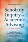 Scholarly Inquiry in Academic Advising - Book