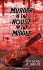 Murder at the House in the Middle - eBook