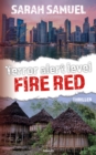 Terror alert level fire red : Thriller - eBook