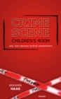 Crime scene children's room - why men become (online) perpetrators - eBook