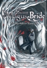 The Ancient Magus' Bride: The Silver Yarn (Light Novel) - Book