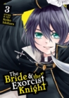 The Bride & the Exorcist Knight Vol. 3 - Book