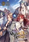 Mushoku Tensei: Jobless Reincarnation (Light Novel) Vol. 3 - Book