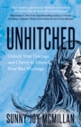 Unhitched : Unlock Your Courage and Clarity to Unstick Your Bad Marriage - Book