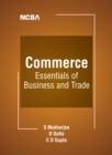 Commerce: Essentials of Business and Trade : Essentials of Business and Trade - eBook