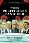 When Politicians Panicked: The New Coronavirus, Expert Opinion, and a Tragic Lapse of Reason - eBook