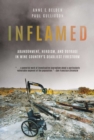 Inflamed : Abandonment, Heroism, and Outrage in Wine Country's Deadliest Firestorm - eBook