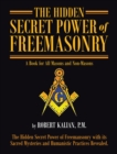 The Hidden Secret Power of Freemasonry - eBook
