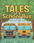 Tales Of A School Bus - eBook