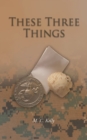 These Three Things - eBook