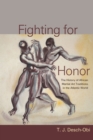Fighting for Honor : The History of African Martial Arts in the Atlantic World - eBook