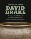 The Words and Wares of David Drake : Revisiting "I Made This Jar" and the Legacy of Edgefield Pottery - eBook