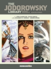 The Jodorowsky Library: Book Four - Book