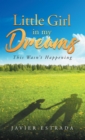 Little Girl in my Dreams : This Wasn't Happening - eBook