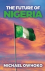 The Future Of Nigeria - eBook