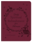 Daily Spiritual Refreshment for Women : A Devotional - eBook