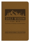 Daily Wisdom for Men 2020 Devotional Collection : The Power of Godly Transformation - eBook