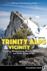 Trinity Alps & Vicinity: Including Whiskeytown, Russian Wilderness, and Castle Crags Areas : A Hiking and Backpacking Guide - Book