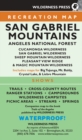 MAP San Gabriel Mountains : Recreation Map - Book