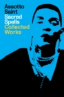 Spells of a Voodoo Doll: The Collected Works of Assotto Saint : Collected Work - Book