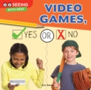 Video Games, Yes or No - eBook