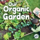 Our Organic Garden - eBook