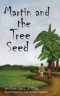 Martin and the Tree Seed - eBook
